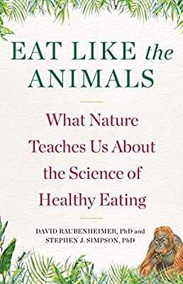 Eat Like the Animals Eat Like the Animals