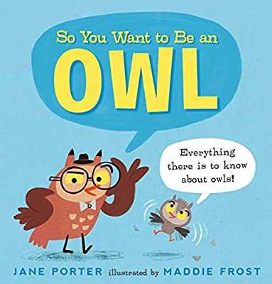 So You Want to Be an Owl So You Want to Be an Owl