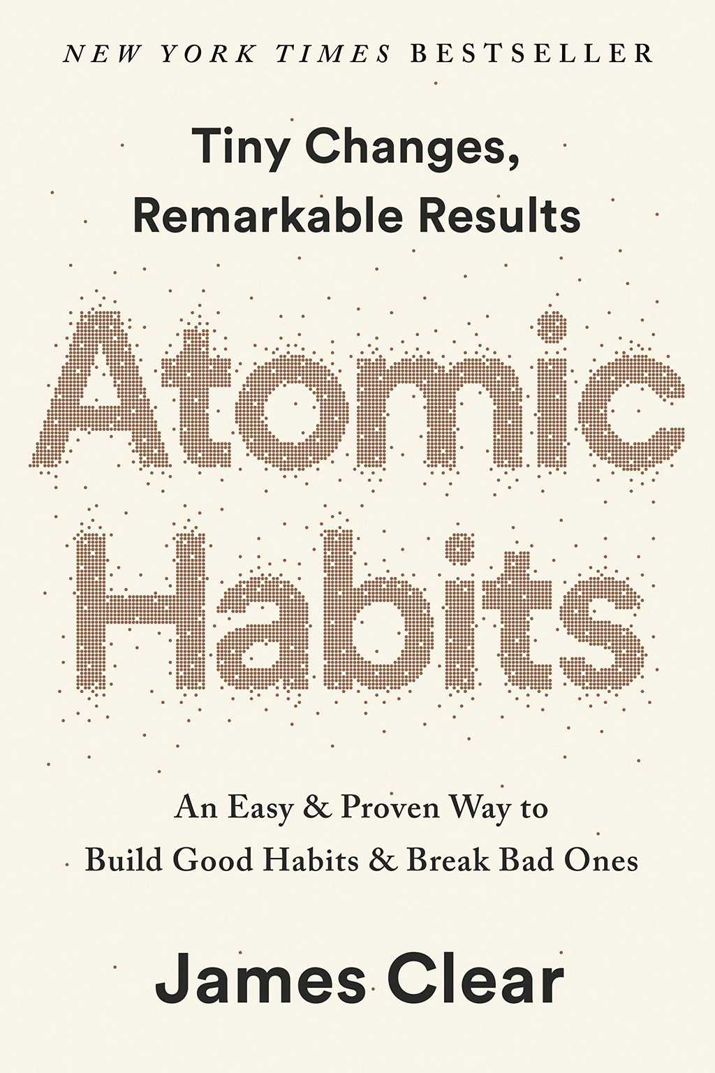 Atomic Habits Atomic Habits