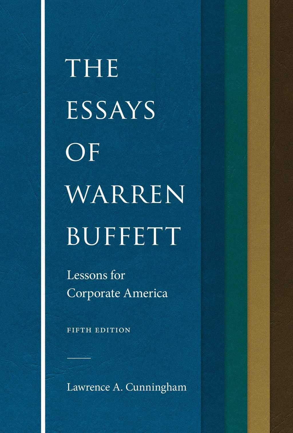 The Essays of Warren Buffett